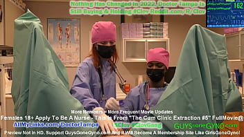 Semen Extraction #5 On Doctor Tampa Whos Taken By PervNurses Stacy Shepard & Nurse Jewel To \